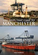 Ships That Came to Manchester