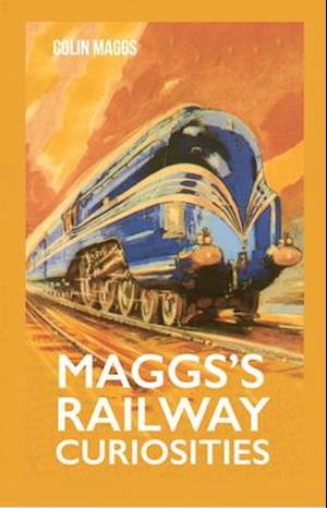 Maggs's Railway Curiosities