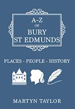 A-Z of Bury St Edmunds