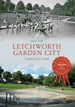 Letchworth Garden City Through Time