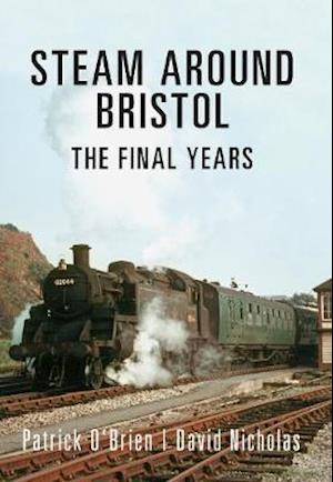 Steam Around Bristol