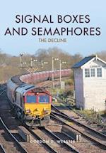 Signal Boxes and Semaphores