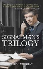 Signalman's Trilogy