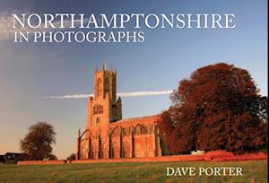 Northamptonshire in Photographs