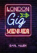 London Gig Venues