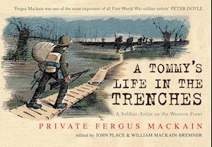 A Tommy's Life in the Trenches