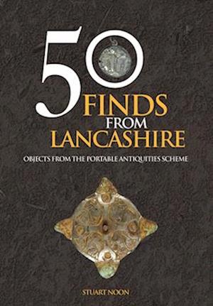 50 Finds From Lancashire