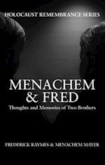 Menachem & Fred