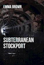 Subterranean Stockport