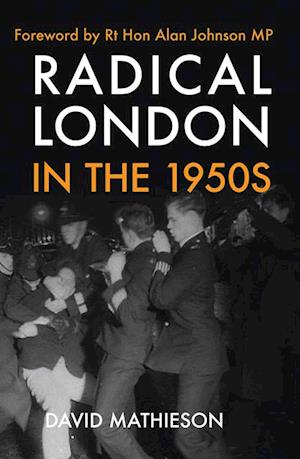 Radical London in the 1950s