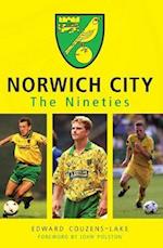 Norwich City The Nineties