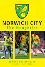 Norwich City The Noughties