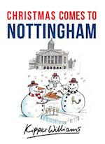 Christmas Comes to Nottingham