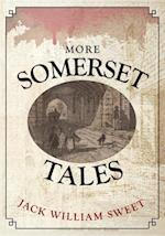 More Somerset Tales