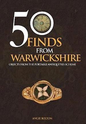 50 Finds From Warwickshire