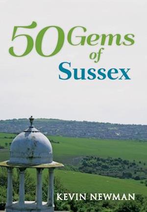 50 Gems of Sussex