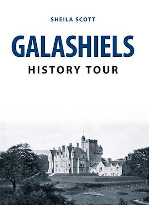 Galashiels History Tour