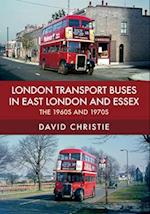 London Transport Buses in East London and Essex