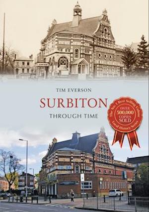 Surbiton Through Time