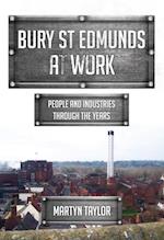 Bury St Edmunds At Work