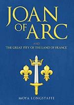 Joan of Arc and ''The Great Pity of the Land of France''