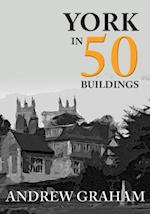 York in 50 Buildings