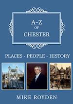 A-Z of Chester