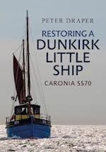 Restoring a Dunkirk Little Ship