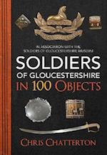 Soldiers of Gloucestershire in 100 Objects
