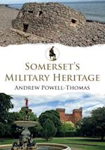 Somerset's Military Heritage