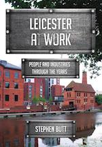 Leicester at Work