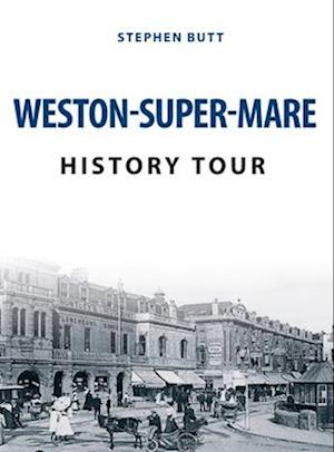 Weston-Super-Mare History Tour