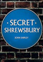 Secret Shrewsbury