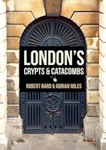 London's Crypts and Catacombs