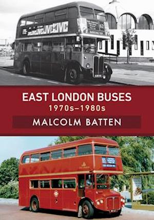 East London Buses: 1970s-1980s
