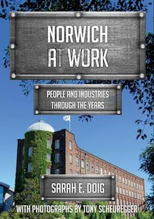 Norwich at Work