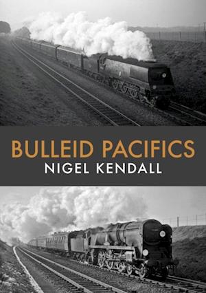 Bulleid Pacifics