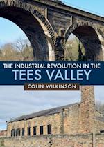 Industrial Revolution in the Tees Valley