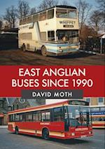 East Anglian Buses Since 1990