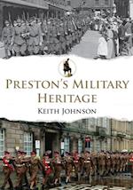 Preston''s Military Heritage