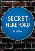 Secret Hereford