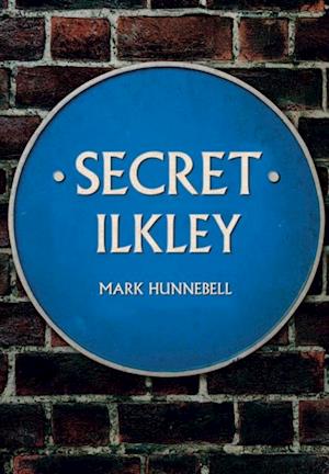 Secret Ilkley