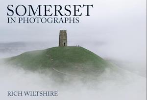 Somerset in Photographs