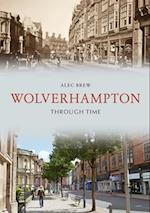 Wolverhampton Through Time