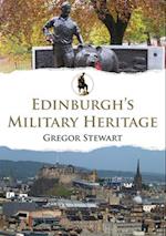 Edinburgh's Military Heritage