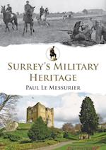 Surrey''s Military Heritage