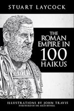 The Roman Empire in 100 Haikus