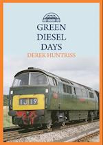 Green Diesel Days