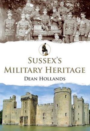 Sussex's Military Heritage