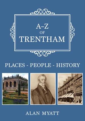 A-Z of Trentham